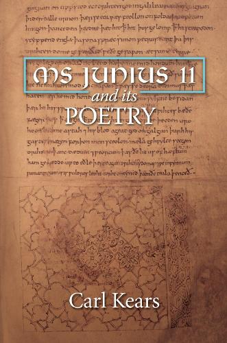 Бумажная книга «MS Junius 11 and its Poetry», автор Карл Кирс - фото №1