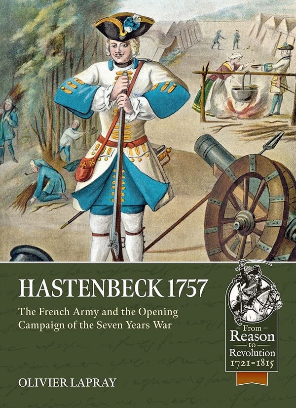 Бумажная книга «Hastenbeck 1757. The French Army and the Opening Campaign of the Seven Years War», автор Оливье Лапрей - фото №1