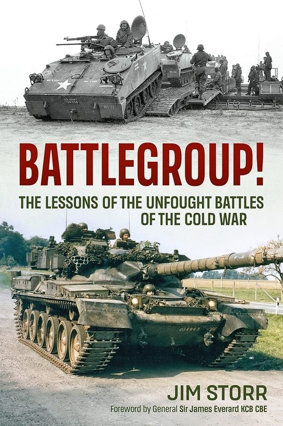 Бумажная книга «Battlegroup! The Lessons of the Unfought Battles of the Cold War», автор Джим Сторр - фото №1