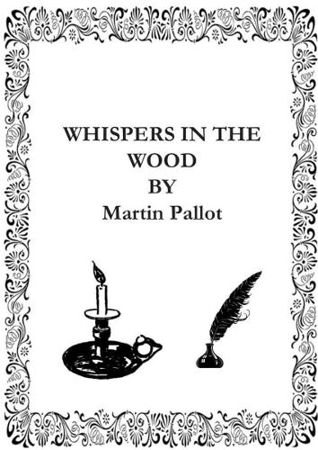 Бумажная книга «Whispers in the Wood: Poetry Inspired by Nature, Folklore and Myth», автор Мартин Паллот - фото №1