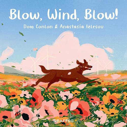 Бумажная книга «Blow, Wind, Blow!», автор Дом Конлон - фото №1