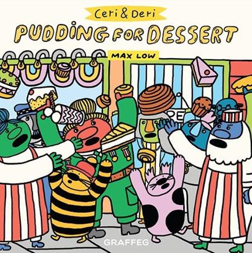 Бумажная книга «Ceri and Deri: Pudding for Dessert», автор Макс Лоу - фото №1