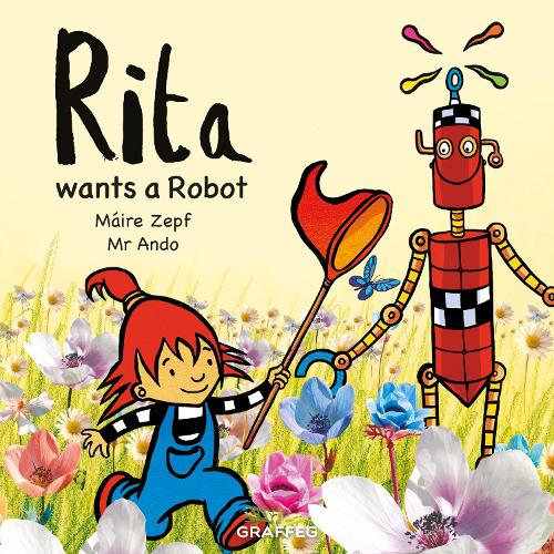 Бумажная книга «Rita wants a Robot», автор Майре Цепф - фото №1