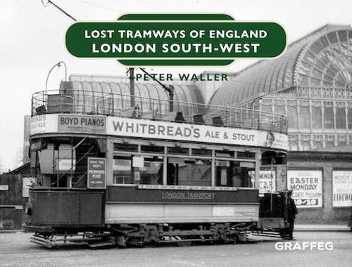 Бумажная книга «Lost Tramways of England: London South West», автор Питер Уоллер - фото №1