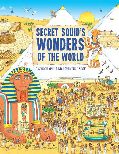 Бумажная книга «Secret Squid's Wonders of the World: A Search-And-Find Adventure Book», автор Hungry Tomato - фото №1