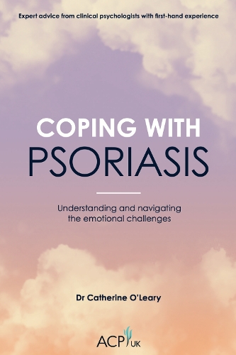 Паперова книга «Coping With Psoriasis: Understanding and navigating the emotional challenges», автор Кетрін О'Лірі - фото №1