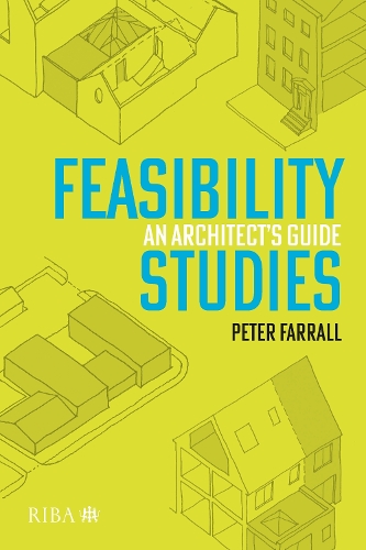 Бумажная книга «Feasibility Studies: An Architect’s Guide», автор Питер Фарралл - фото №1