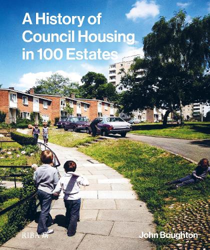 Бумажная книга «A History of Council Housing in 100 Estates», автор Джон Боутон - фото №1