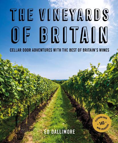 Бумажная книга «The Vineyards of Britain», автор Эд Даллимор - фото №1