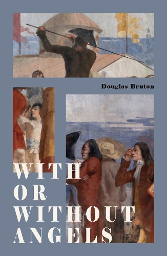 Бумажная книга «With or Without Angels», автор Дуглас Брутон - фото №1