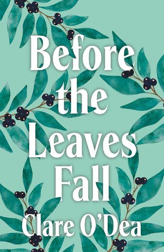 Бумажная книга «Before the Leaves Fall», автор Клэр О'Ди - фото №1