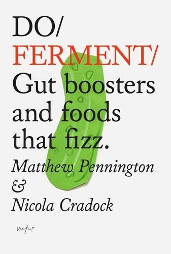 Паперова книга «Do Ferment: Gut boosters and foods that fizz. », автор Меттью Пеннінгтон - фото №1