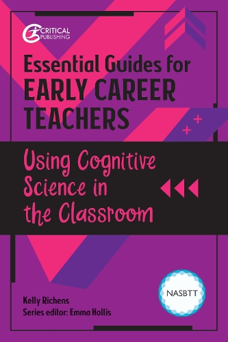 Бумажная книга «Essential Guides for Early Career Teachers: Using Cognitive Science in the Classroom», автор Келли Риченс - фото №1