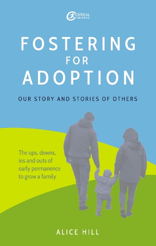 Бумажная книга «Fostering for Adoption: Our story and stories of others», автор Алиса Хилл - фото №1