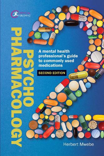 Бумажная книга «Psychopharmacology: A mental health professional’s guide to commonly used medications», автор Герберт Мвебе - фото №1