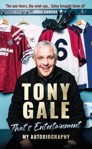Бумажная книга «Tony Gale - That's Entertainment: My Autobiography», авторов Пол Занон, Тони Гейл - фото №1