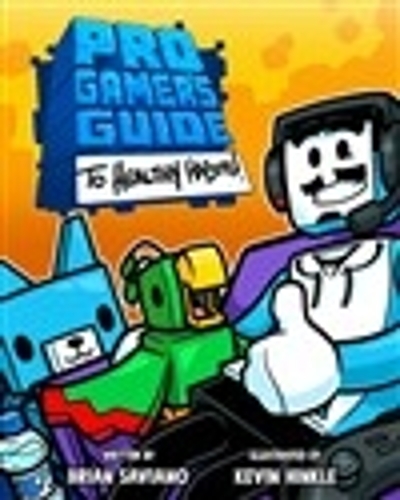 Паперова книга «Pro Gamer's Guide to Healthy Habits», автор Брайан Савіано - фото №1
