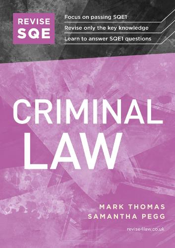 Бумажная книга «Revise SQE Criminal Law: SQE1 Revision Guide», автор Саманта Пегг - фото №1