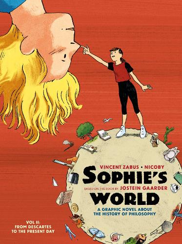 Паперова книга «Sophie’s World Vol II: A Graphic Novel About the History of Philosophy: From Descartes to the Present Day», автор Йостейн Ґардер - фото №1