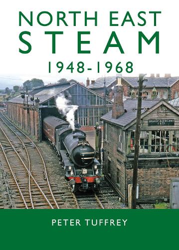 Бумажная книга «North East Steam 1948-1968», автор Питер Таффри - фото №1