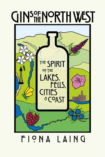Бумажная книга «Gins Of The North West», автор Фиона Лейнг - фото №1