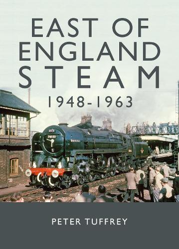 Бумажная книга «East of England Steam 1948-1963», автор Питер Таффри - фото №1
