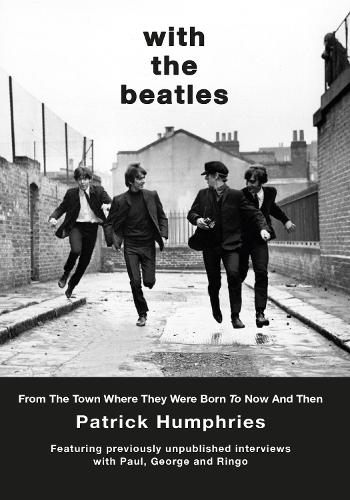Бумажная книга «With The Beatles: From the birth of Ringo to Now and Then», автор Патрик Хамфрис - фото №1