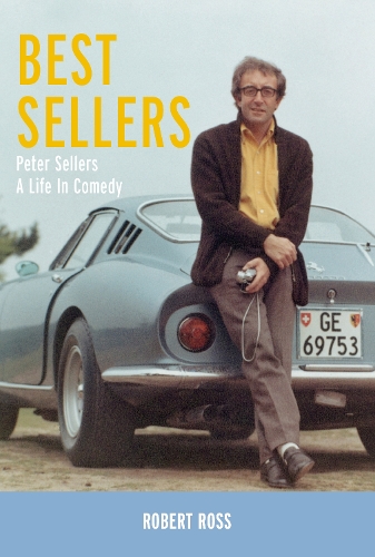 Бумажная книга «Best Sellers: Peter Sellers - A Life in Comedy», автор Роберт Росс - фото №1