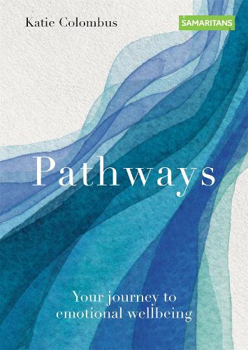 Бумажная книга «Pathways: Your journey to emotional wellbeing», автор Кэти Коломб - фото №1