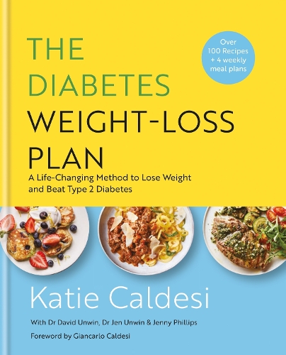 Бумажная книга «The Diabetes Weight-Loss Plan: A Life-changing Method to Lose Weight and Beat Type 2 Diabetes», автор Кэти Калдези - фото №1