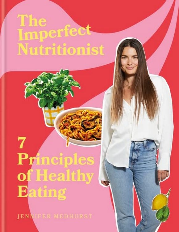 Бумажная книга «The Imperfect Nutritionist», автор Дженнифер Медхёрст - фото №1