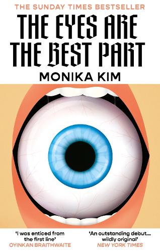 Паперова книга «The Eyes Are the Best Part: THE SUNDAY TIMES BESTSELLING 'GOOD FOR HER' K-THRILLER», автор Моніка Кім - фото №1