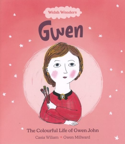 Паперова книга «Welsh Wonders: Colourful Life of Gwen John, The», автор Касія Вільям - фото №1