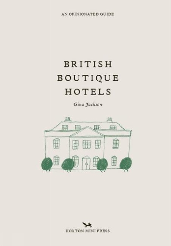 Бумажная книга «British Boutique Hotels», автор Джина Джексон - фото №1