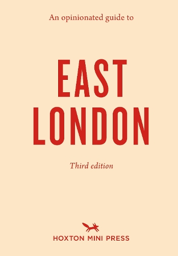 Бумажная книга «An Opinionated Guide to East London (Third Edition)», автор Соня Барбер - фото №1