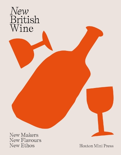 Паперова книга «New British Wine», авторів Еббі Мултон, Марія Белл - фото №1