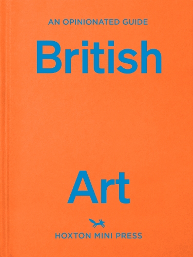 Паперова книга «An Opinionated Guide To British Art», автор Люсі Девіс - фото №1