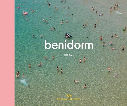Бумажная книга «Benidorm», автор Роб Болл - фото №1