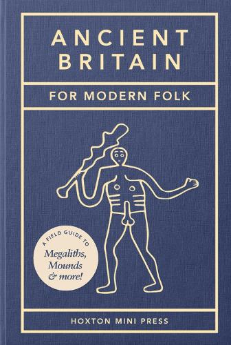 Паперова книга «Ancient Britain for Modern Folk», автор Том Хауеллс - фото №1