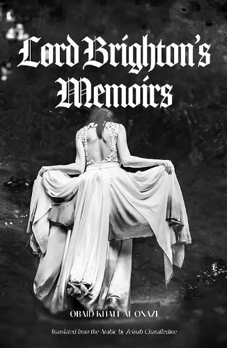 Бумажная книга «Lord Brighton's Memoir», автор Обейд Хальф Аль Онази - фото №1