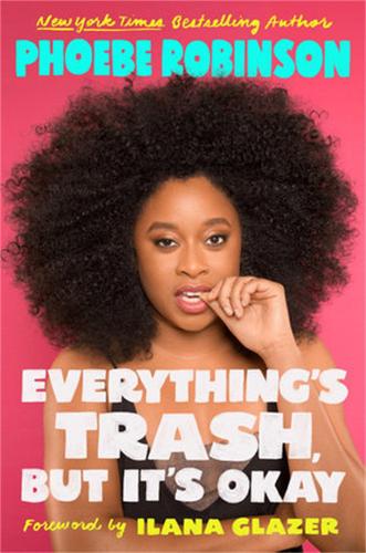 Паперова книга «Everything's Trash, But It's Okay», автор Фібі Робінсон - фото №1