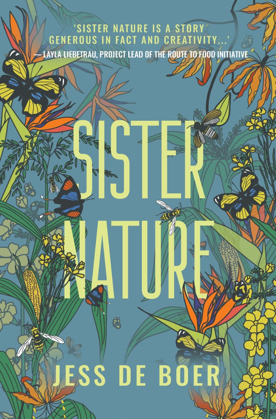 Бумажная книга «Sister Nature», автор Джесс де Бур - фото №1