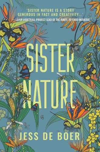 Бумажная книга «Sister Nature: The Education of an Optimistic Beekeeper», автор Джесс де Бур - фото №1