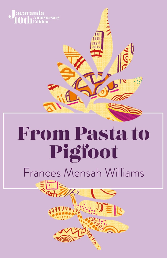 Бумажная книга «From Pasta to Pigfoot», автор Фрэнсис Менса Уильямс - фото №1