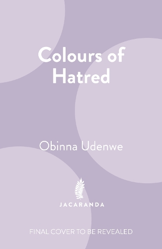 Бумажная книга «Colours of Hatred», автор Обинна Уденве - фото №1