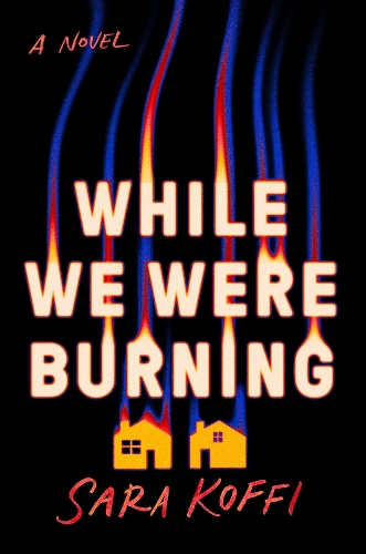 Бумажная книга «While We Were Burning», автор Сара Коффи - фото №1