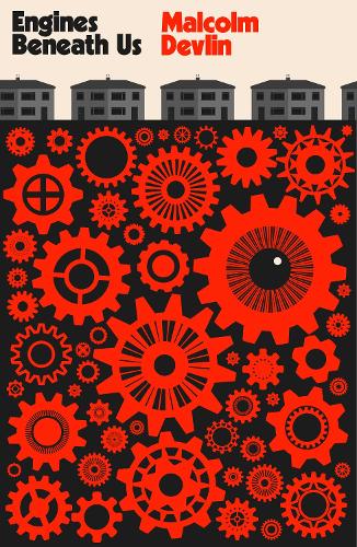 Бумажная книга «Engines Beneath Us», автор Малкольм Девлин - фото №1