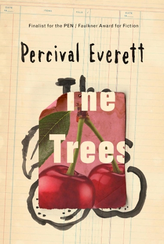 Паперова книга «The Trees», автор Персіваль Еверетт - фото №1