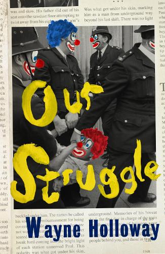 Бумажная книга «Our Struggle», автор Уэйн Холлоуэй - фото №1