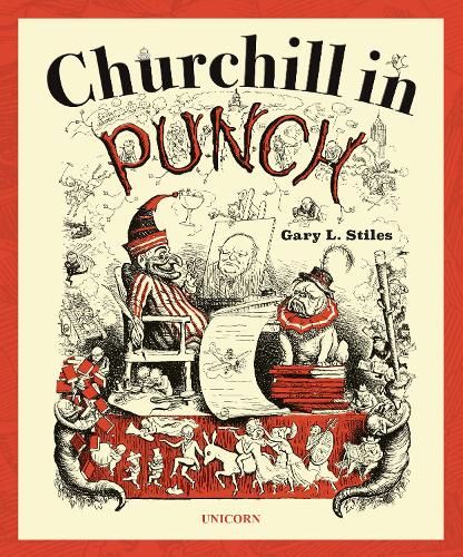 Бумажная книга «Churchill in Punch», автор Гэри Л. Стайлз - фото №1